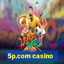 5p.com casino